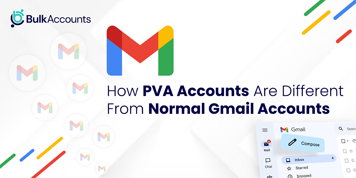PVA vs. Gmail Accounts Key Differences Bulk Accounts